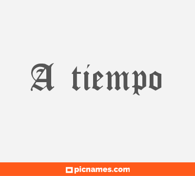 A tiempo